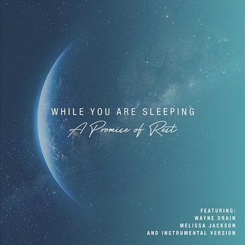 While You Are Sleeping: A Promise of Rest - Gateway Devotions