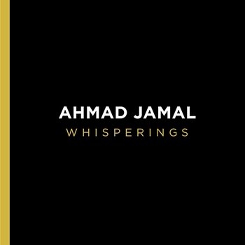 Whisperings - Ahmad Jamal