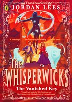 Whisperwicks: The Vanished Key Lees Jordan