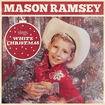 White Christmas - Mason Ramsey