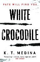 White Crocodile - Medina K. T.