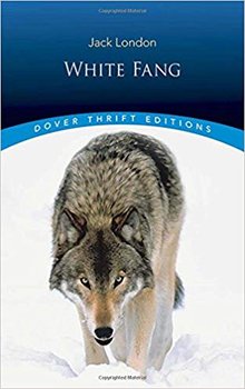 White Fang - London Jack, Dover Thrift Editions