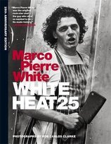 White Heat 25. 25th Anniversary Edition White Marco Pierre