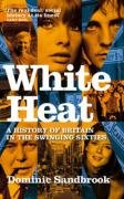 White Heat Sandbrook Dominic