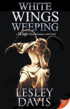 White Wings Weeping - Lesley Davis