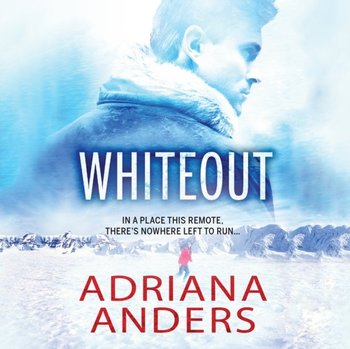 Whiteout - Coleen Marlo, Adriana Anders