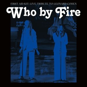 Who By Fire, płyta winylowa - First Aid Kit
