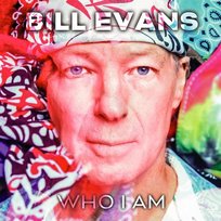 Who I Am Evans Bill