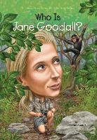 Who Is Jane Goodall? - Edwards Roberta