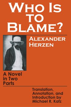 Who Is to Blame? - Herzen Alexander