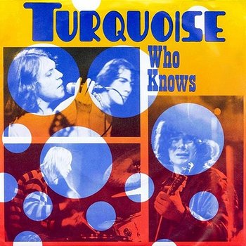 Who Knows - Turquoise