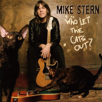 Who Let The Cats Out? - Stern Mike