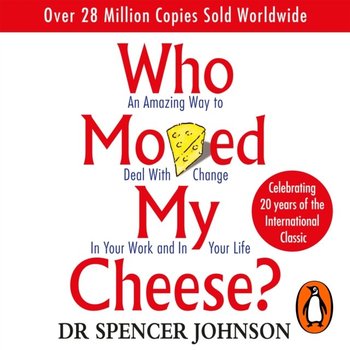 Who Moved My Cheese - Johnson Spencer