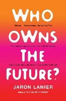 Who Owns the Future? Lanier Jaron