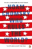 Who Rules the World? Chomsky Noam