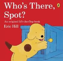 Who's There, Spot? Hill Eric