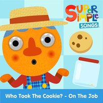 Who Took the Cookie? - On the Job Noodle & Pals, Super Simple Songs