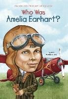 Who Was Amelia Earhart? - Jerome Kate Boehm
