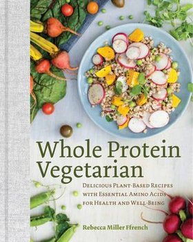 Whole Protein Vegetarian - Ffrench Rebecca