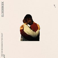 Why Do We Shake In The Cold? Elderbrook