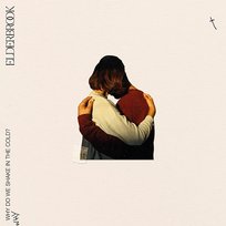 Why Do We Shake In The Cold? Elderbrook