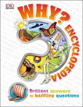 Why? Encyclopedia - Opracowanie zbiorowe