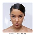 Why Her Not Me - EP - Grace Carter