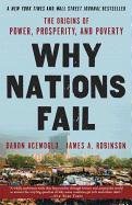 Why Nations Fail - Acemoglu Daron, Robinson James