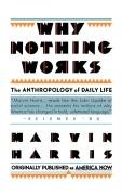 Why Nothing Works - Harris Marvin