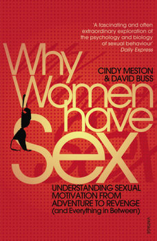 Why Women Have Sex - Meston Cindy M., Buss David M.