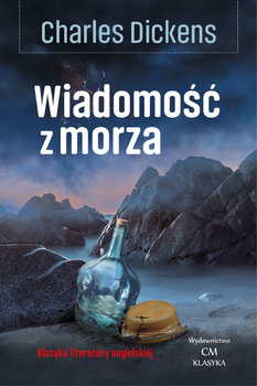 Wiadomość z morza - Dickens Charles