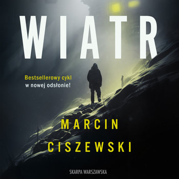 Wiatr - audiobook - Ciszewski Marcin