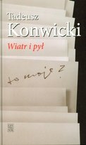 Wiatr i pył Konwicki Tadeusz