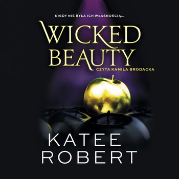 Wicked Beauty. Dark Olympus. Tom 3 - Robert Katee