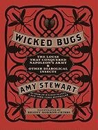 Wicked Bugs - Stewart Amy