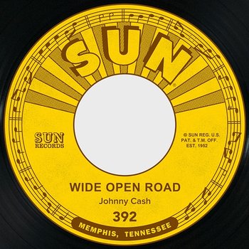 Wide Open Road / Belshazzar - Johnny Cash feat. The Tennessee Two