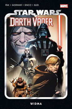 Widma. Star Wars. Darth Vader. Tom 10 - Pak Greg, Ienco Raffaele, Paul Fry