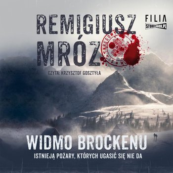 Widmo Brockenu - Mróz Remigiusz