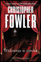 Widownia w mroku Fowler Christopher