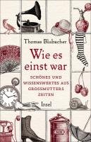 Wie es einst war - Blubacher Thomas
