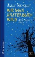 Wie man unsterblich wird Nicholls Sally