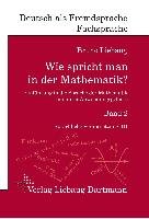 Wie spricht man in der Mathematik? Band 2 Liebaug Bruno