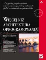 Więcej niż Architektura Oprogramowania Hohmann Luke