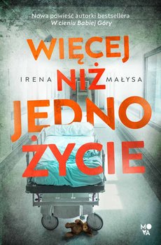 Więcej niż jedno życie - ebook epub - Małysa Irena
