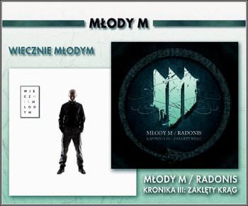 Wiecznie Młodym / Kronika III Zaklęty krąg - Młody M