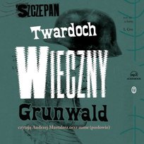 Wieczny Grunwald - audiobook