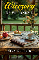 Wieczory na werandzie Sotor Aga