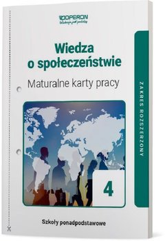 Wiedza o społeczeństwie. Maturalne karty pracy 4. Liceum i technikum. Zakres rozszerzony - Walendziak Iwona, Walczyk Mikołaj