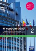 Wiedza o społeczeństwie. W centrum uwagi. Podręcznik. Klasa 2. Liceum i technikum. Zakres podstawowy&nbsp;-&nbsp;Czechowska Lucyna, Janicki Arkadiusz