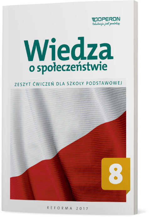 Wiedza o społeczeństwie. Zeszyt ćwiczeń. Klasa 8. Szkoła podstawowa